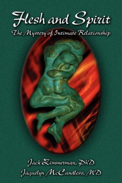 Flesh and Spirit, ZIMMERMAN,  Jack - Paperback - 9781883647070
