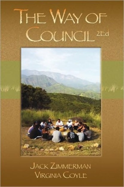 The Way of Council ., Jack Zimmerman - Paperback - 9781883647186
