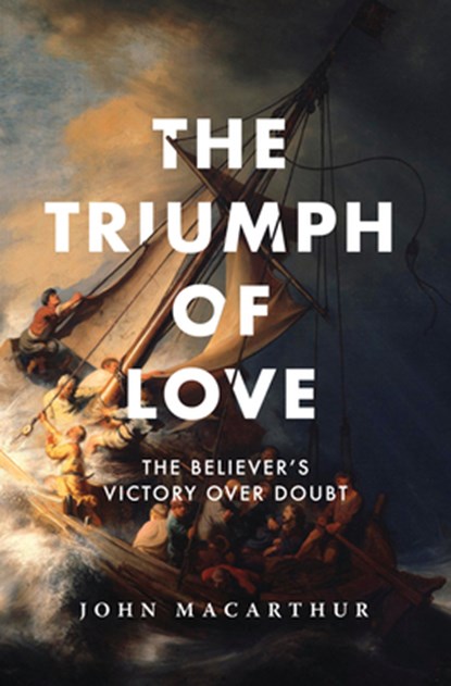 MacArthur, J: Triumph of Love, John F MacArthur - Paperback - 9781883973087
