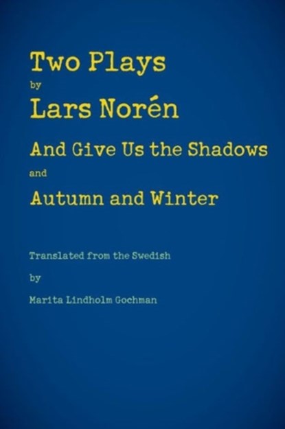 Two Plays, Marita Lindholm Gochman - Paperback - 9781884092855