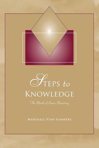 Steps to Knowledge, Marshall Vian Summers - Paperback - 9781884238772