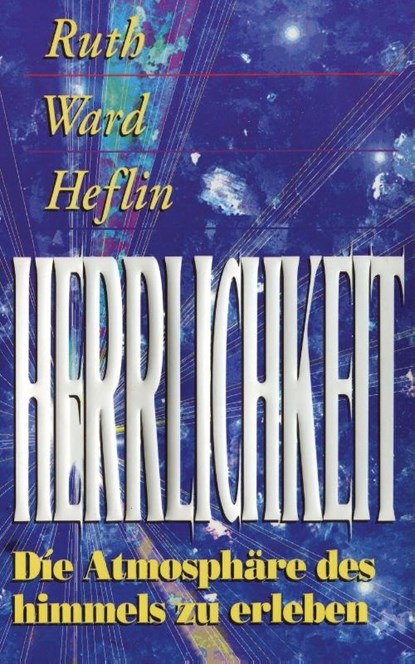 Herrlickheit, Ruth Ward Heflin - Paperback - 9781884369162