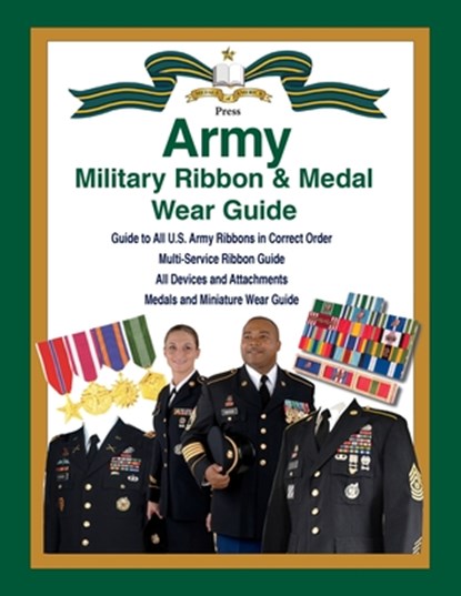 United States Army Military Ribbon & Medal Wear Guide, Col Frank C. Foster - Paperback - 9781884452178