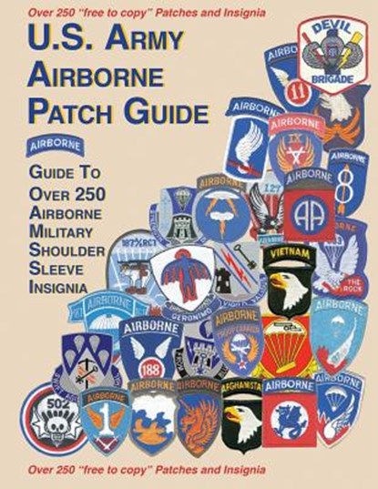 United States Airborne Patch Guide, Col Frank Foster - Paperback - 9781884452246