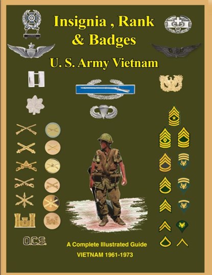 United States Army Vietnam Insignia, Rank and Badges, Col. Frank C. Foster - Paperback - 9781884452369