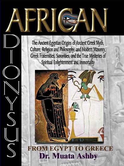 From Egypt to Greece, Muata Ashby - Paperback - 9781884564475