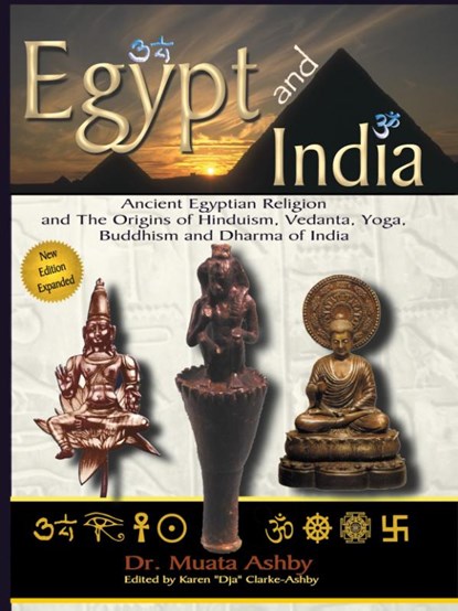 Egypt and India, Muata Ashby - Paperback - 9781884564574