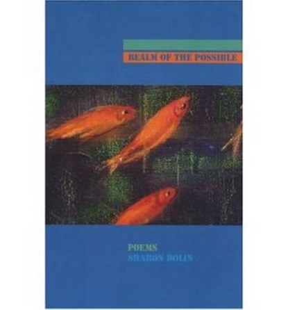 Realm of the Possible, Sharon Dolin - Paperback - 9781884800573