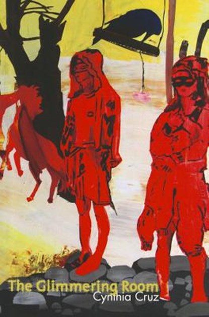 The Glimmering Room, Cynthia Cruz - Paperback - 9781884800979