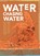 Water Chasing Water, Koon Woon - Paperback - 9781885030498