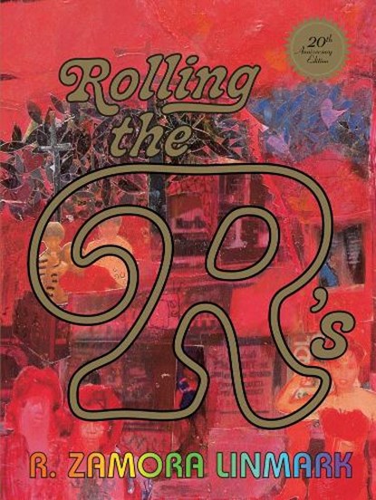 Rolling the R's, R. Zamora Linmark - Paperback - 9781885030511