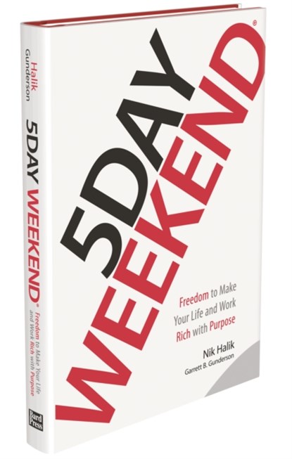 5 Day Weekend, Nik Halik ; Garrett B. Gunderson - Gebonden - 9781885167811