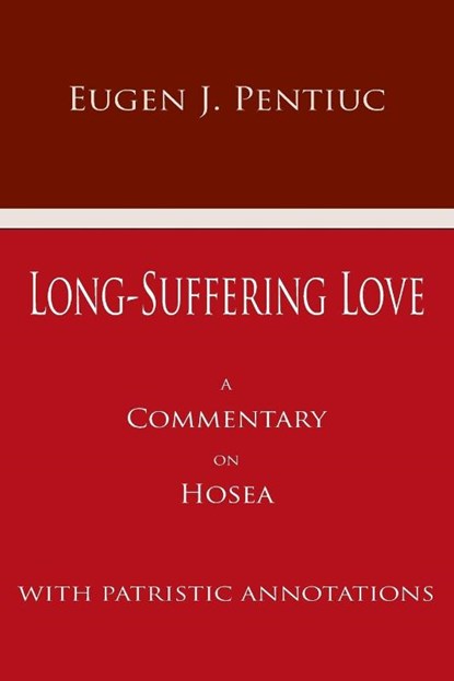 Long-Suffering Love, Eugen Pentiuc - Paperback - 9781885652584