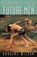 Future Men, Douglas Wilson - Paperback - 9781885767837
