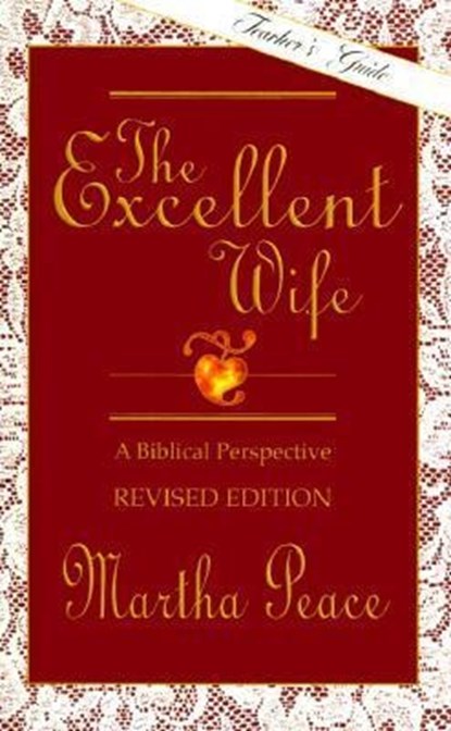 Peace, M: Excellent Wife, Martha Peace - Paperback - 9781885904157