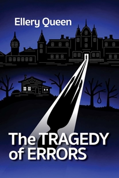The Tragedy of Errors and Others, Ellery Queen - Paperback - 9781885941367