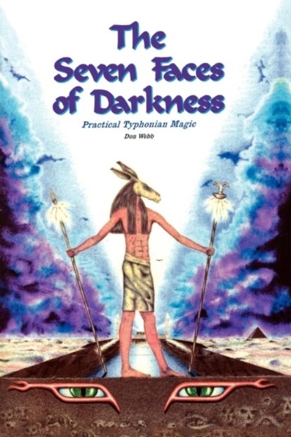 The Seven Faces of Darkness, WEBB,  Don - Paperback - 9781885972071