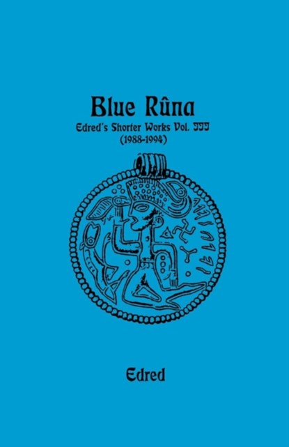 Blue Runa, Edred (The Rune-Gild Thorsson - Paperback - 9781885972606
