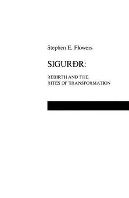 Sigurdr, Stephen Edred Flowers - Paperback - 9781885972958