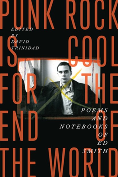 PUNK ROCK IS COOL FOR THE END, Ed Smith - Paperback - 9781885983671