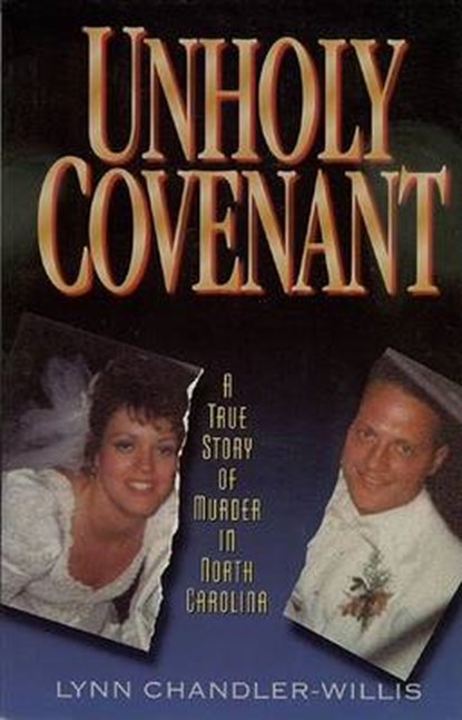 Unholy Covenant, CHANDLER-WILLIS,  Lynn - Paperback - 9781886039414