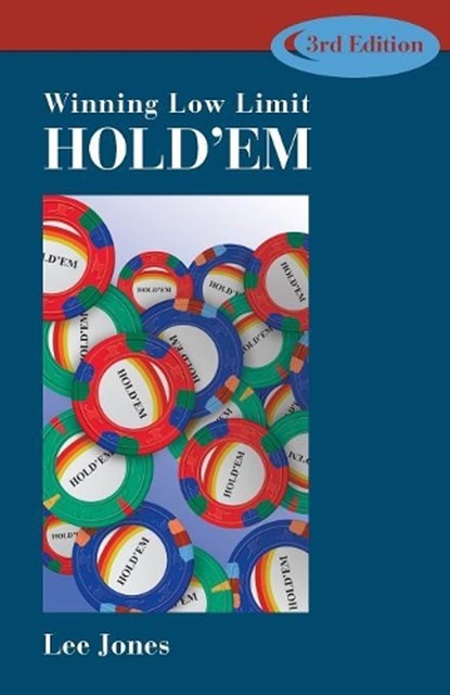 Winning Low-limit Hold'em, Lee Jones - Paperback - 9781886070233