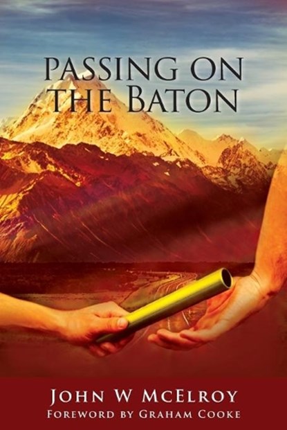Passing on the Baton, J. Mcelroy - Paperback - 9781886296428