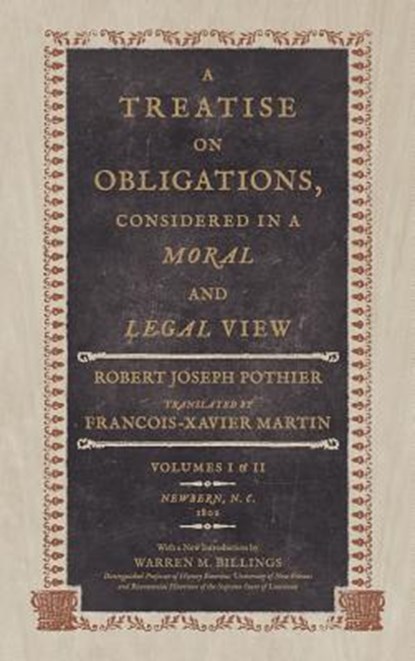 A Treatise on Obligations Considered in a Moral and Legal View, Robert Joseph Pothier - Gebonden - 9781886363625