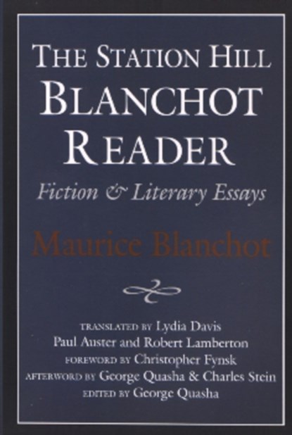 STATION HILL BLANCHOT READER, Maurice Blanchot - Paperback - 9781886449176