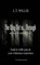 The Way Out is...Through, L T Willis - Paperback - 9781886528161
