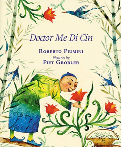 Doctor Me Di Cin, PIUMINI,  Roberto - Gebonden - 9781886910676