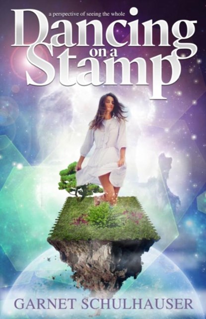 Dancing on a Stamp, Garnet (Garnet Schulhauser) Schulhauser - Paperback - 9781886940321