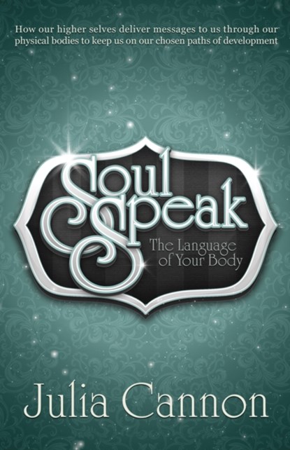 Soul Speak, Julia (Julia Cannon) Cannon - Paperback - 9781886940352
