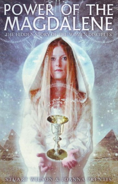 Power of Magdalene, Stuart (Stuart Wilson) Wilson ; Joanna (Joanna Prentis) Prentis - Paperback - 9781886940598