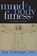 Mind Body Fitness, Tom Seabourne - Paperback - 9781886969872
