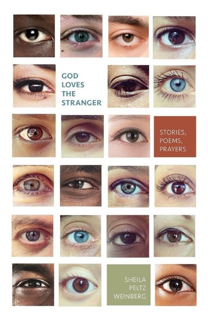 God Loves the Stranger, Sheila Peltz Weinberg - Paperback - 9781887043311