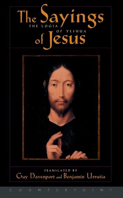 The Logia of Yeshua, Guy Davenport - Paperback - 9781887178709