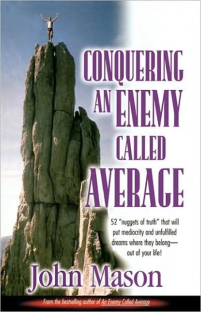 Conquering an Enemy Called Average, John L Mason - Paperback - 9781888103083