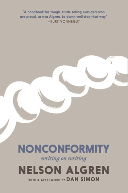 Nonconformity, ALGREN,  Nelson - Paperback - 9781888363623