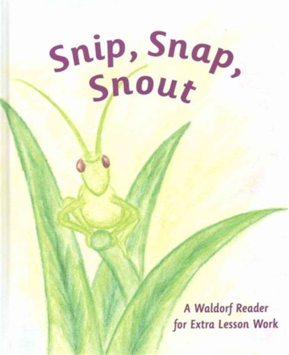 Snip Snap Snout!, Arthur M. Pittis - Paperback - 9781888365641