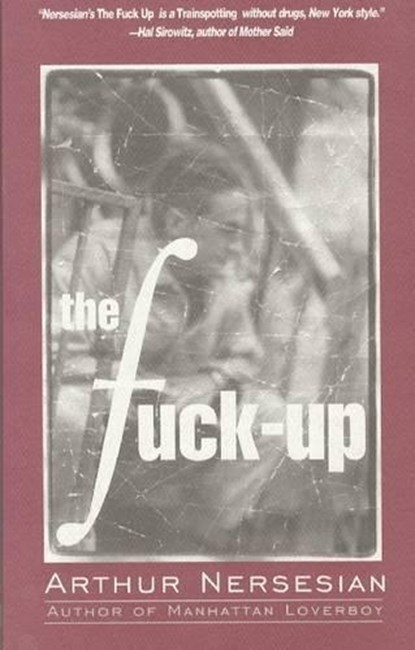 Fuck-Up, NERSESIAN,  Arthur - Paperback - 9781888451030