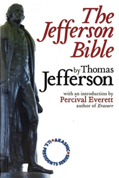 The Jefferson Bible, Percival Everett - Paperback - 9781888451627