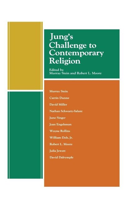 Jung's Challenge to Contemporary Religion, Murray (International School for Analytical Psychology Switzerland) Stein ; Robert L Moore - Gebonden - 9781888602760