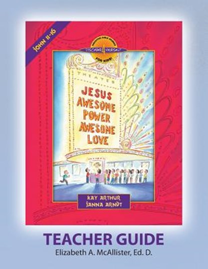 Discover 4 Yourself (D4y) Teacher Guide: Jesus - Awesome Power, Awesome Love, Elizabeth a. McAllister - Paperback - 9781888655391