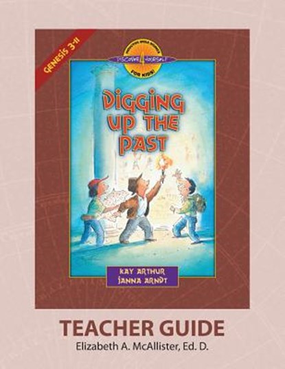 Discover 4 Yourself(r) Teacher Guide: Digging Up the Past, Elizabeth a. McAllister - Paperback - 9781888655438