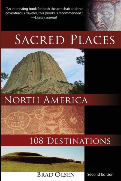 Sacred Places North America, Brad Olsen - Paperback - 9781888729139