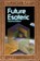 Future Esoteric, OLSEN,  Brad - Paperback - 9781888729788