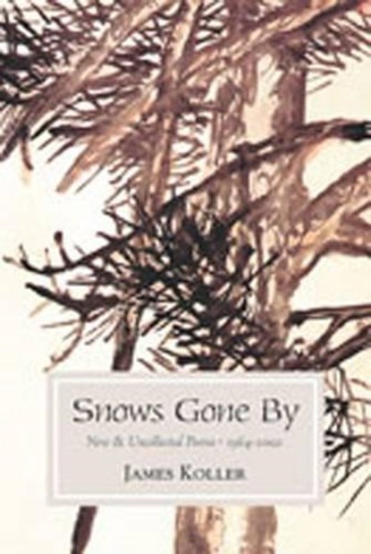Snows Gone by, James Koller - Paperback - 9781888809459