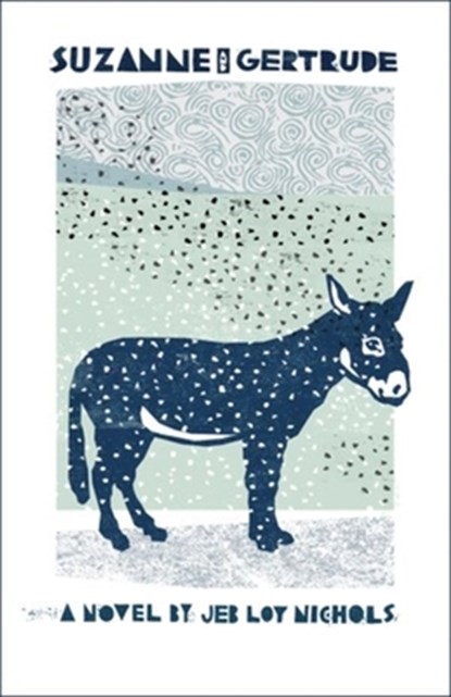 Suzanne and Gertrude, Jeb Loy Nichols - Paperback - 9781888889987