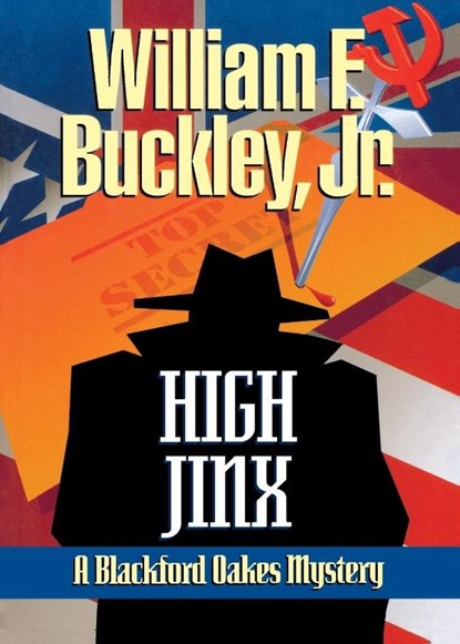 High Jinx, William F. Buckley Jr. - Paperback - 9781888952520
